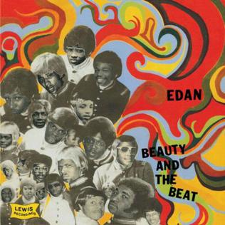 Edan Beauty and the Beat.