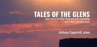 Anthony Capparelli: Tales of the Glens: piano music by Philip Hammond