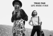 Those Folk Life: Inside a Box
