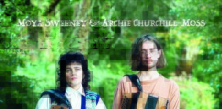 Moya Sweeney and Archie Churchill-Moss: The Aa EP