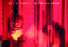 Peter Gabriel: In The Big Room